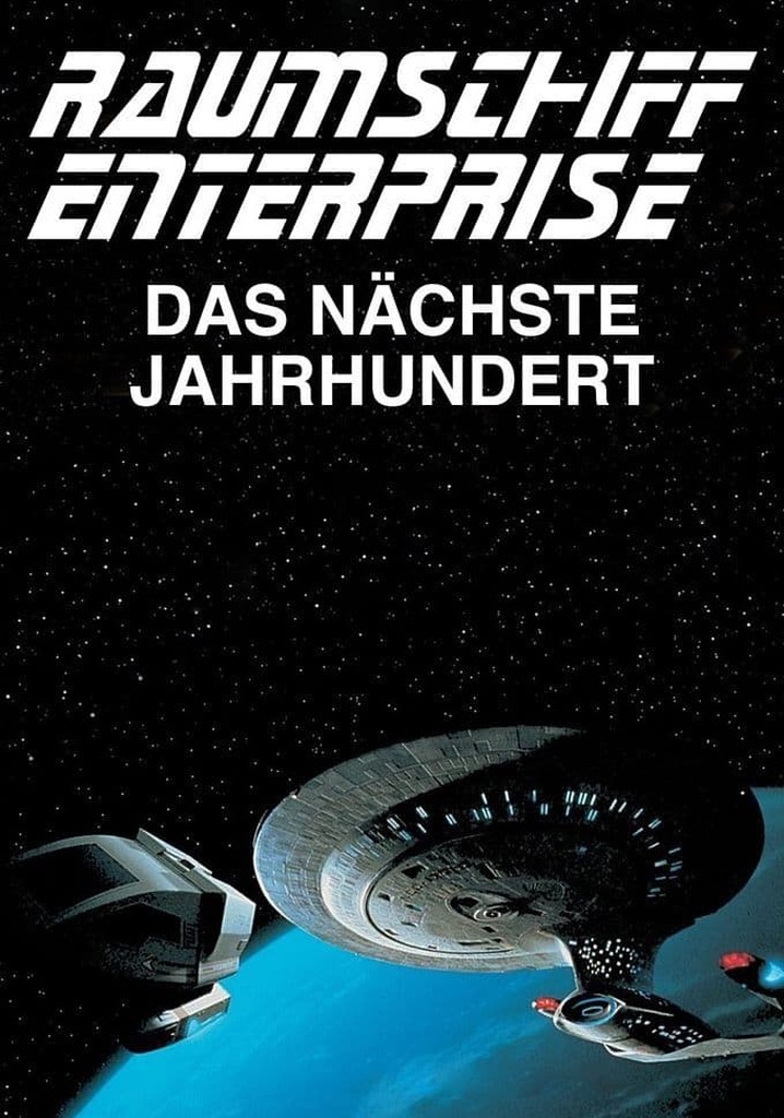 Raumschiff Enterprise Das nächste Jahrhundert Stream online